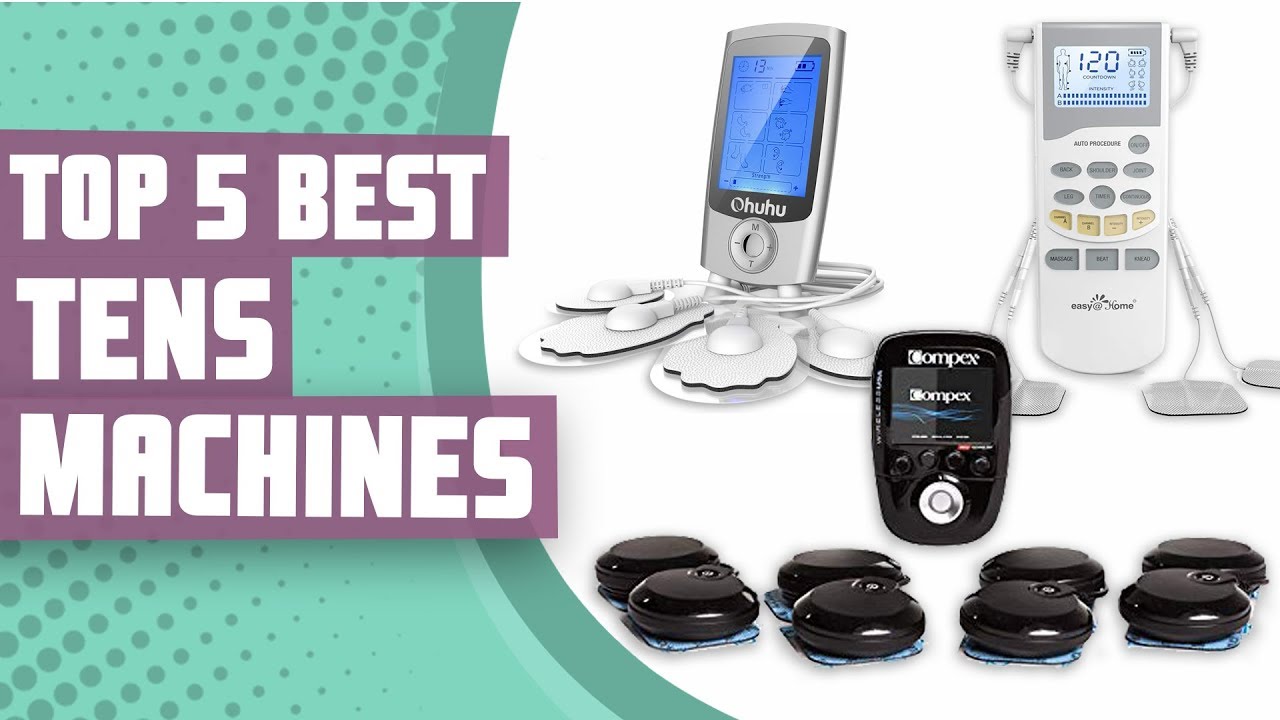 Best Tens Unit For Home Use 2023 And Buyers Guide